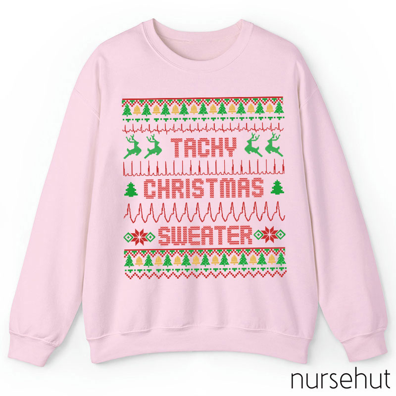 Tachy Christmas Sweater Nurse Sweatshirt