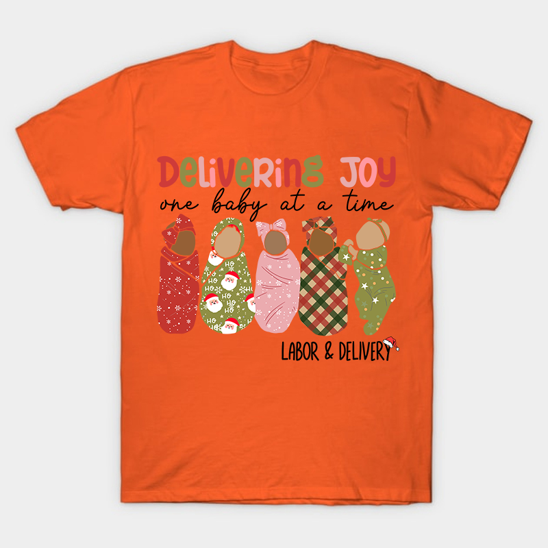 Delivering Joy One Baby At A Time Nurse T-Shirt