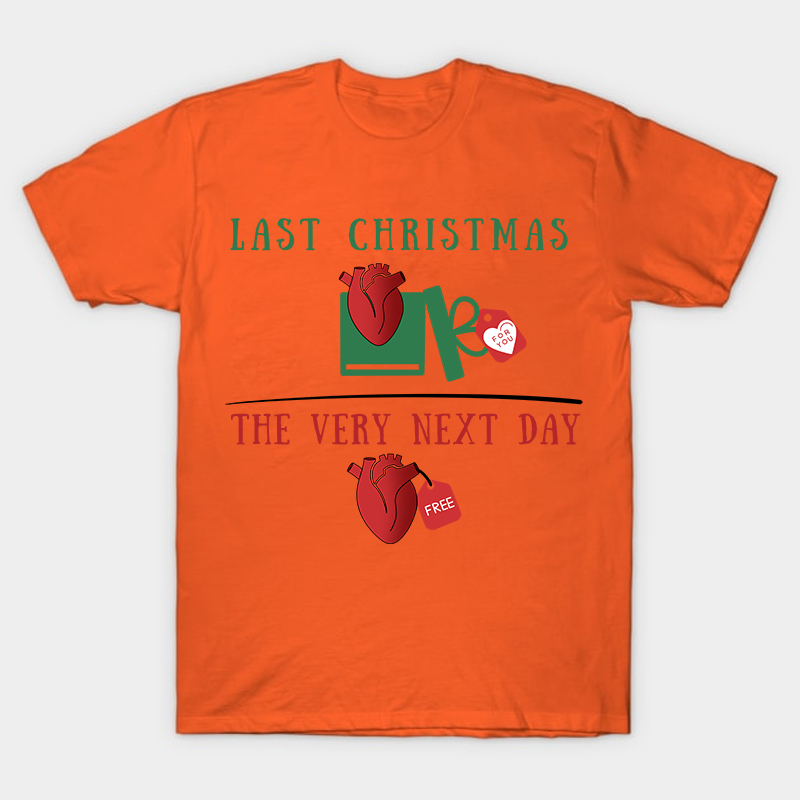 Last Christmas The Very Next Day Nurse T-Shirt