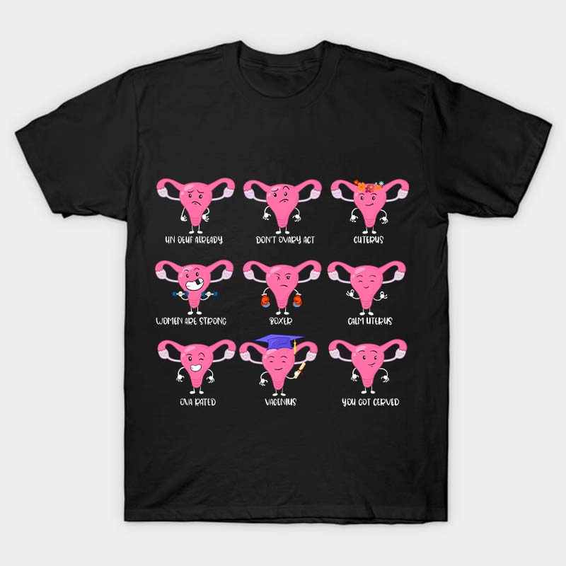 Women Are Strong Cuterus Nurse T-Shirt