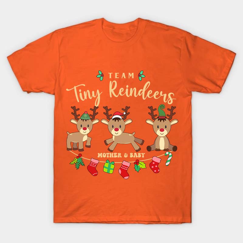 Team Tiny Reindeers Mother Baby Nurse T-Shirt