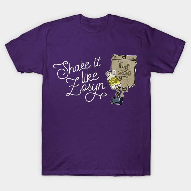 Shake It Like Losyn Nurse T-Shirt