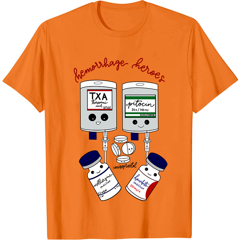 Hemorrhage Heroes Nurse T-Shirt