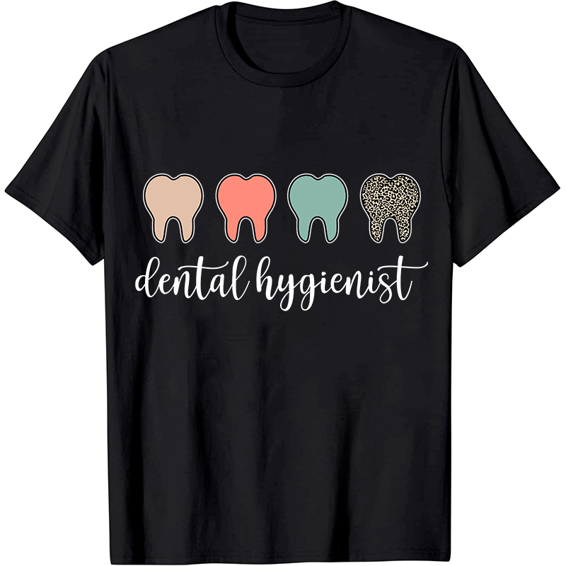 Dental Hygienist Nurse T-Shirt