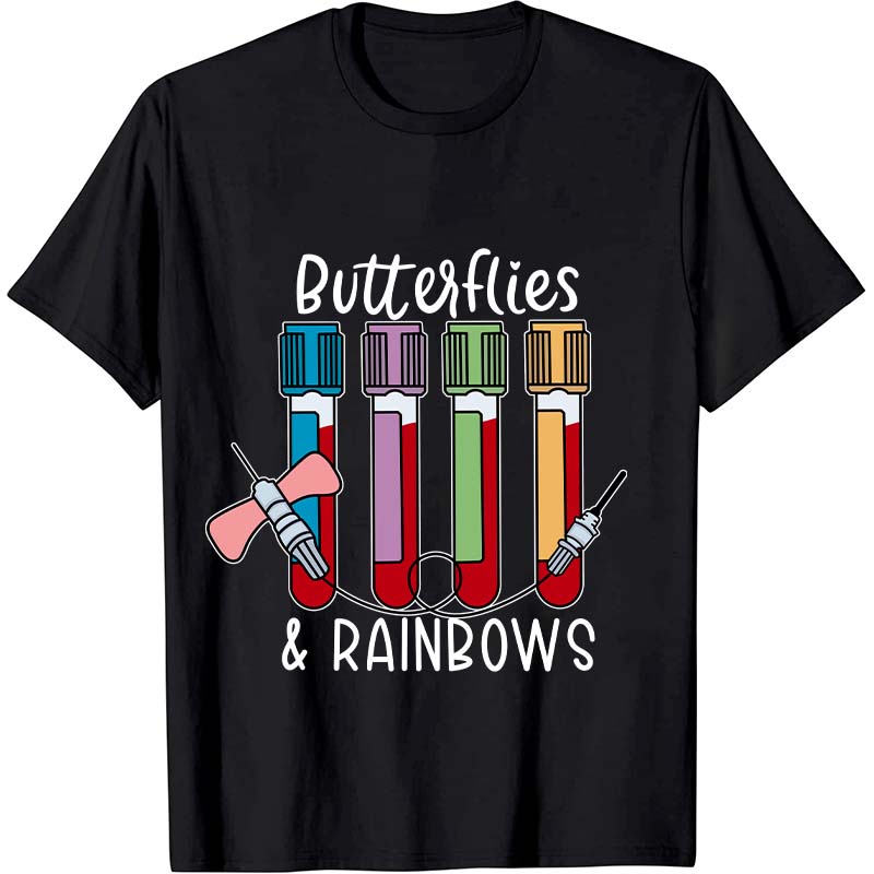 Butterflies And Rainbows Nurse T-Shirt