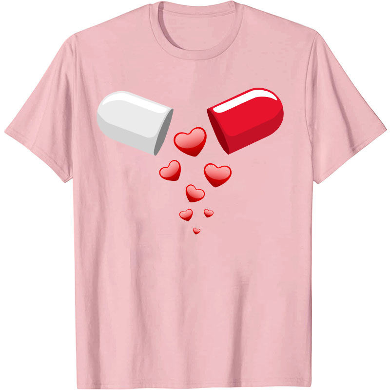 Love Pill Nurse T-Shirt