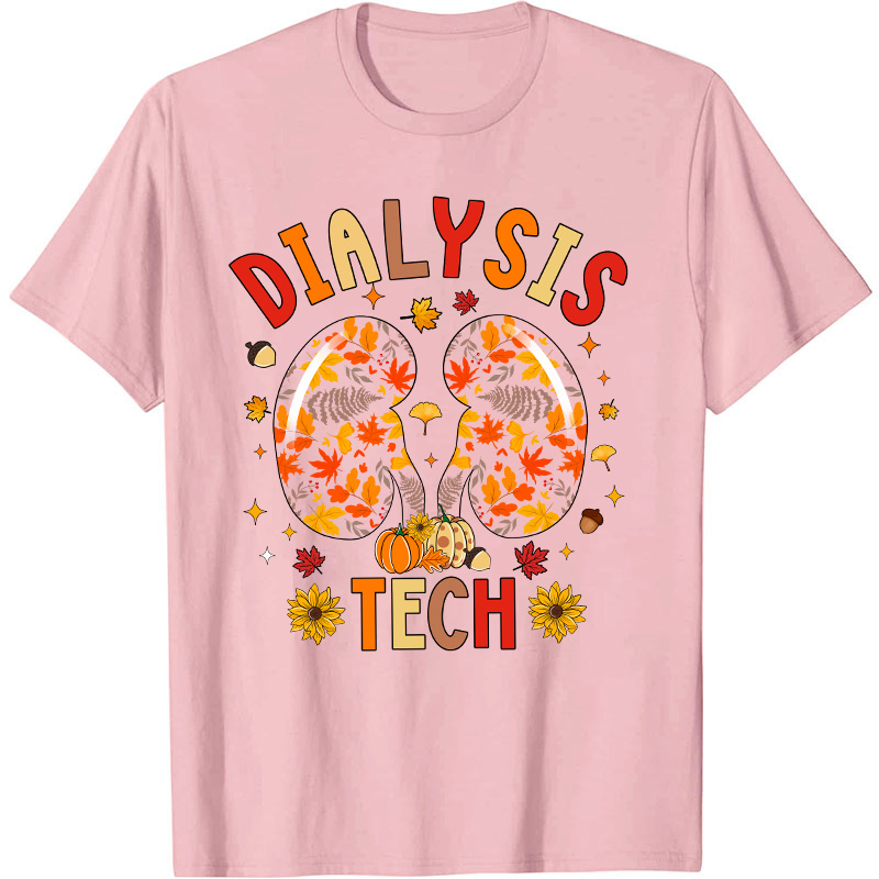 Dialysis Tech Nurse T-Shirt