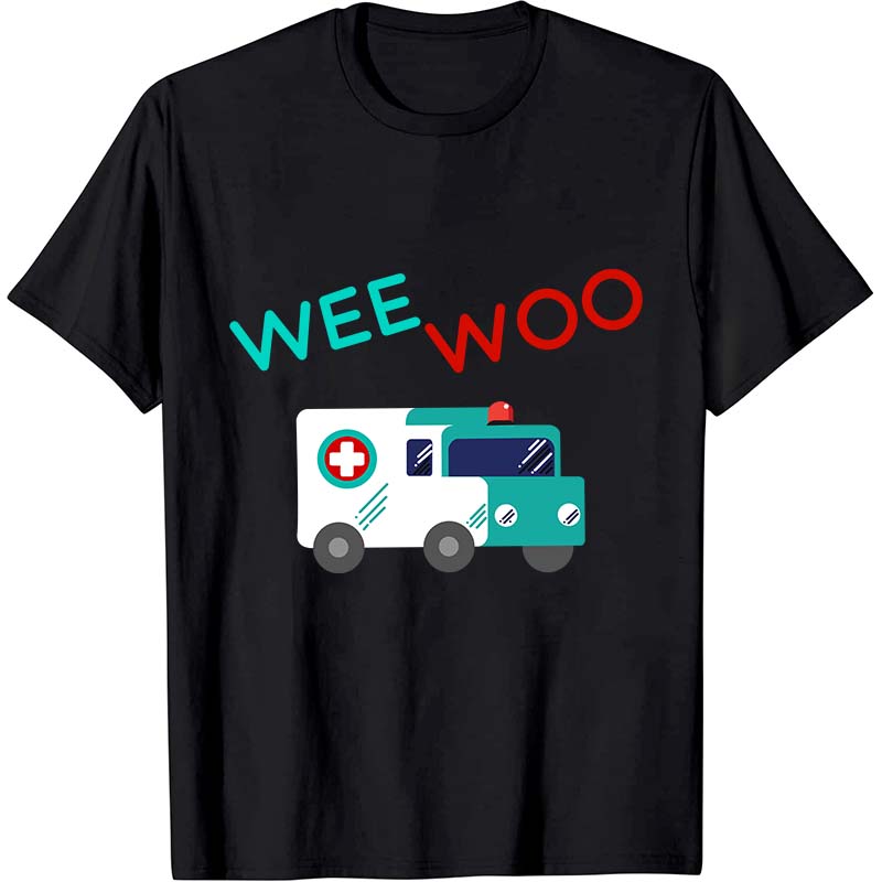 Wee Woo Nurse T-Shirt
