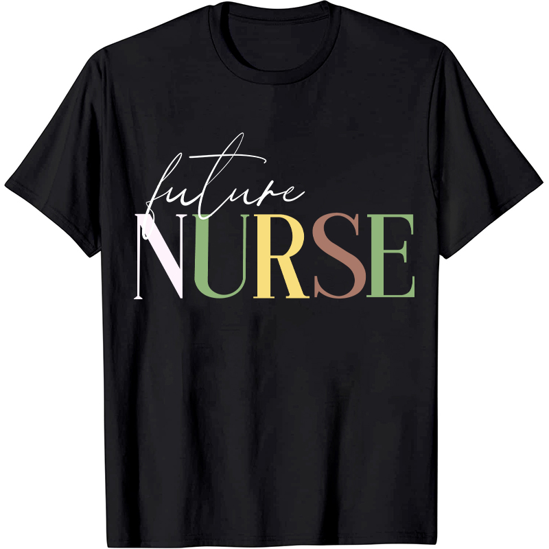 Future Nurse T-Shirt
