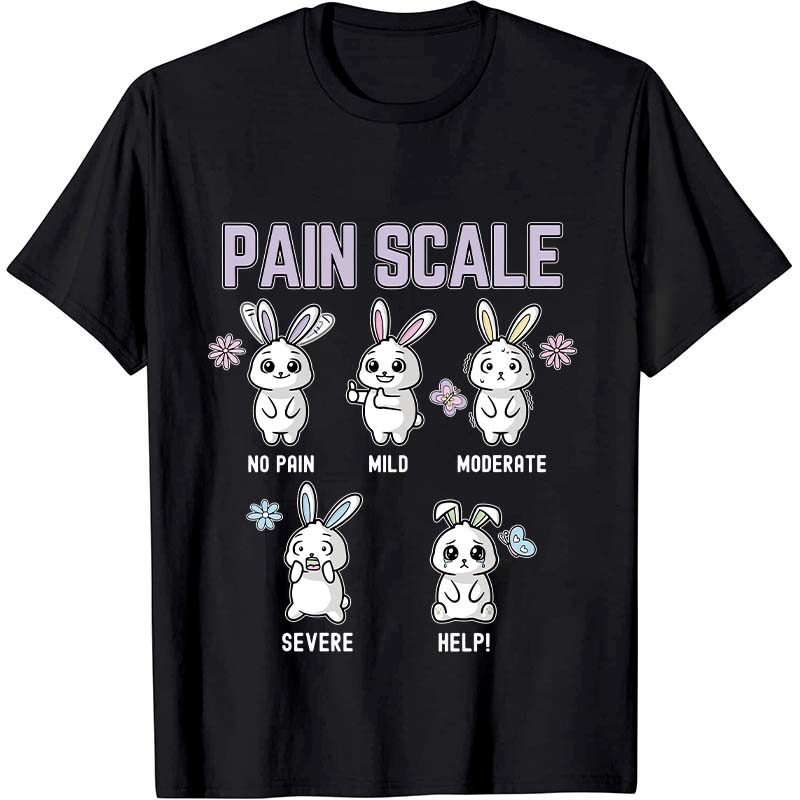 Pain Scale Nurse T-Shirt