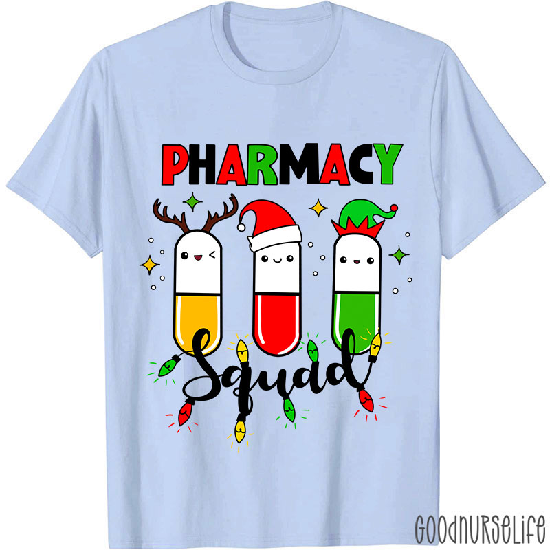 Pharmacy Squad Nurse T-Shirt