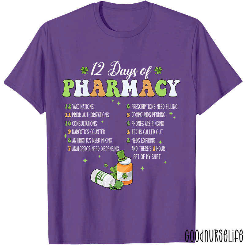 12 Days Of Pharmacy Nurse T-Shirt