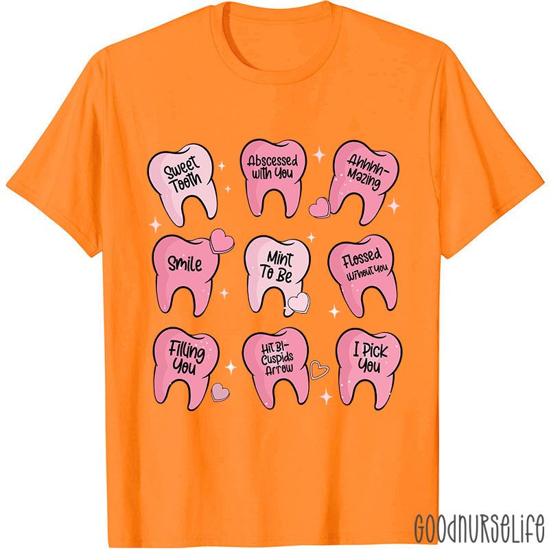 Valentine's Dentist T-shirt