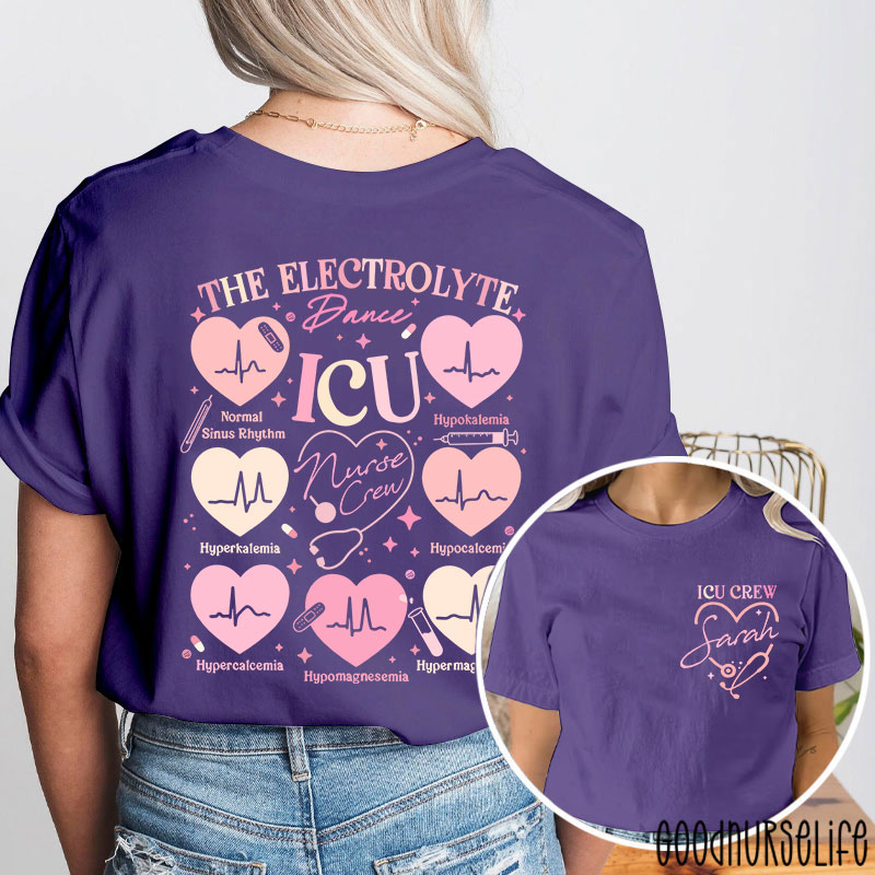 Personalized ICU Electrolyte Dance Nurse Two Sided T-Shirt