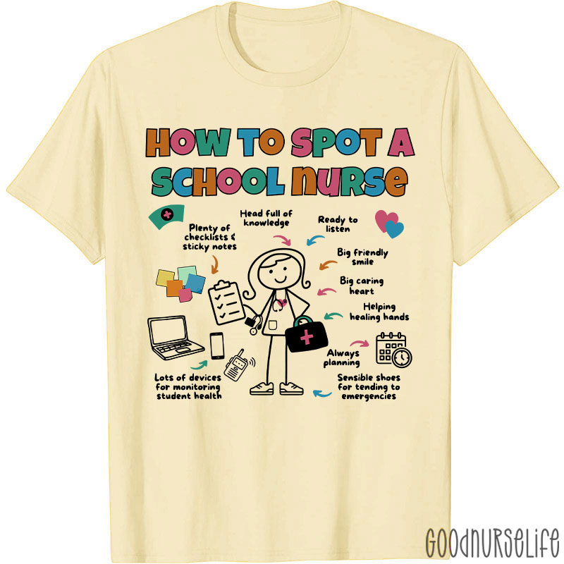 How To Spot A School Nurse T-Shirt