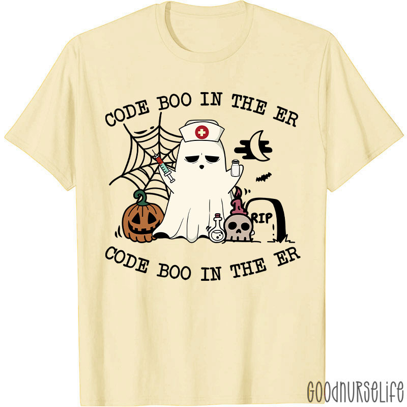 Code Boo In The Er Code Boo In The Er Nurse T-Shirt