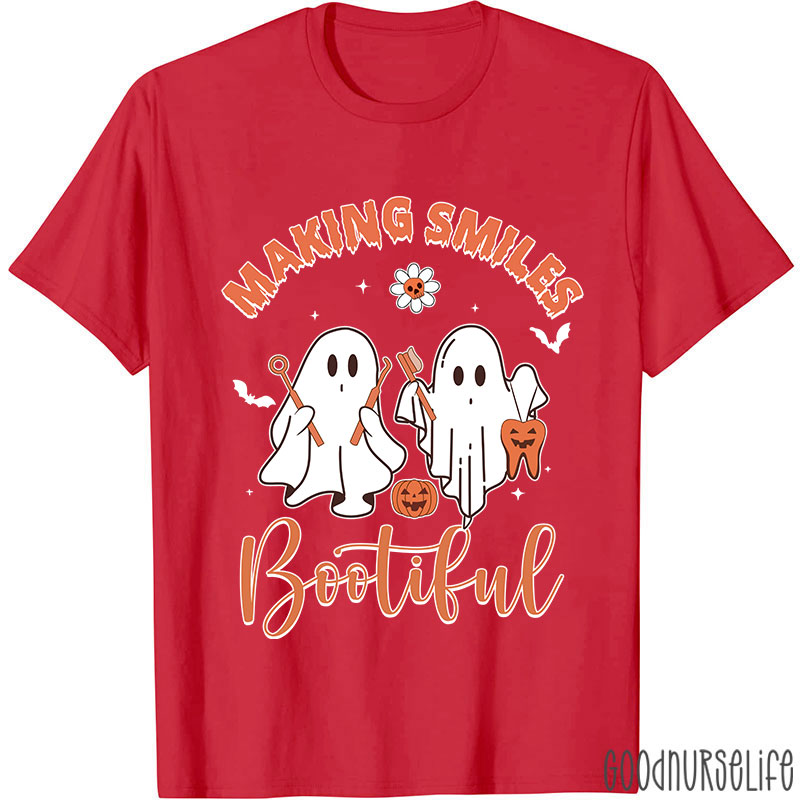 Making Smiles Bootiful T-Shirt