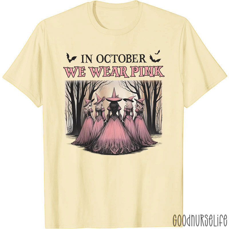October Pink Witches Nurse T-Shirt