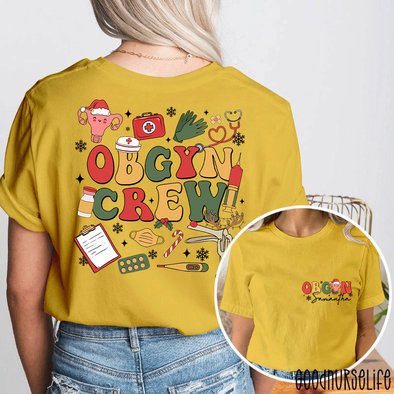 Personalized Name OBGYN Crew Nurse Two Sided T-Shirt