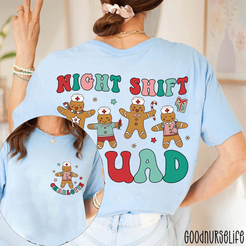 Personalized Night Shift Squad Gingerbread Nurse Two Sided T-Shirt