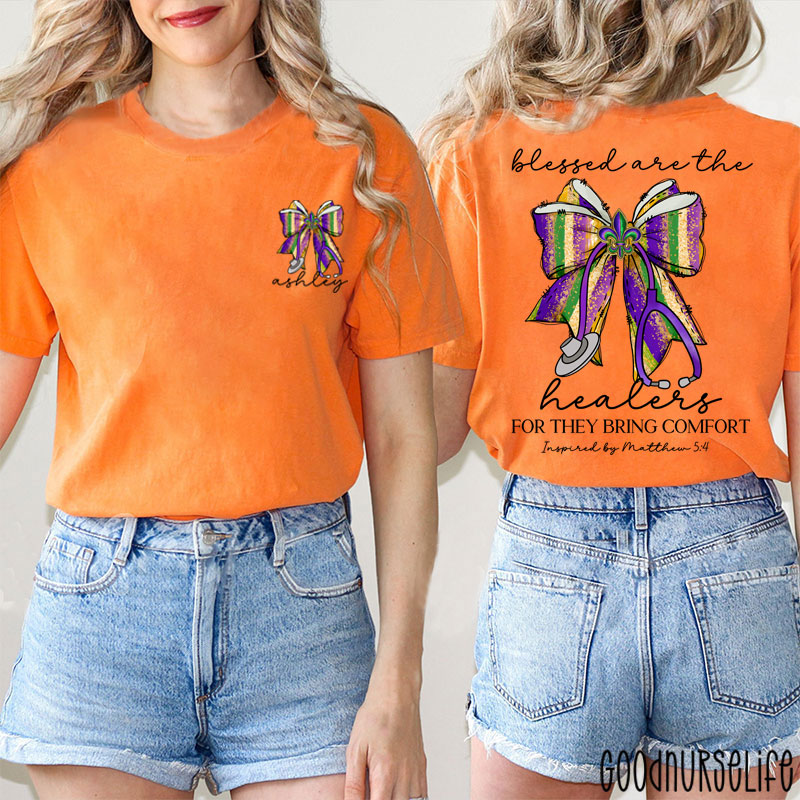 Personalized Mardi Gras Blessed Are The Healers For They Bring Comfort Nurse Two Sided T-Shirt