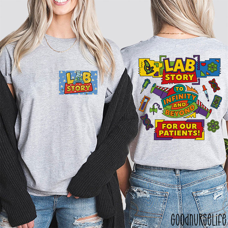 Lab Week Lab Story To Infinity And Beyond Two Sided T-Shirt