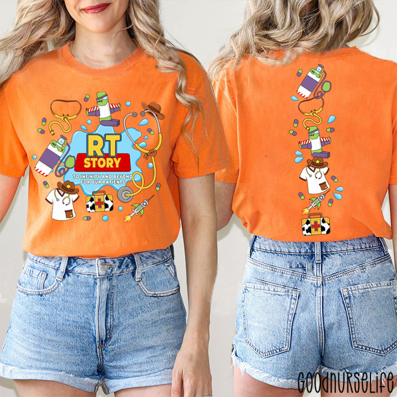 RT Story To Infinity And Beyond For Our Patients Two Sided T-Shirt