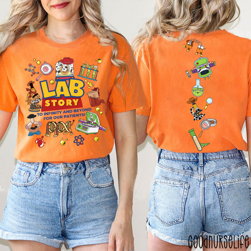 Lab Story Med Tech To Infinity And Beyond For Our Patients Two Sided T-Shirt