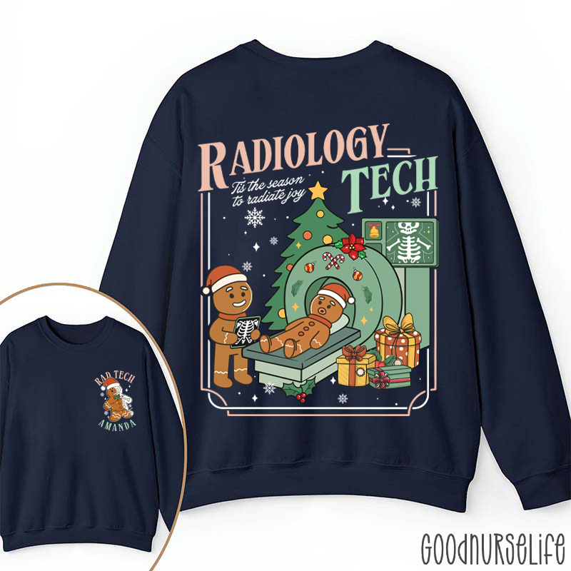 Personalized Radiology Tech Tis The Season To Radiate Joy Gingerbread Two Sided Sweatshirt