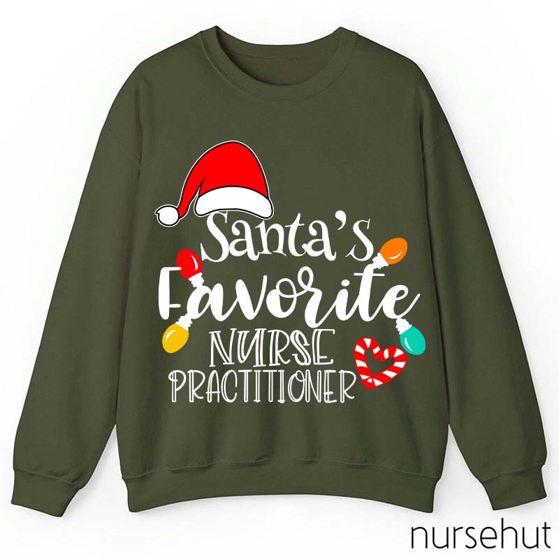 Santa's Favorite Nurse Practitioner Nurse Sweatshirt