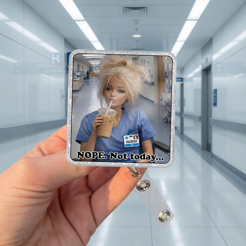 Nope Not Today Badge Reel