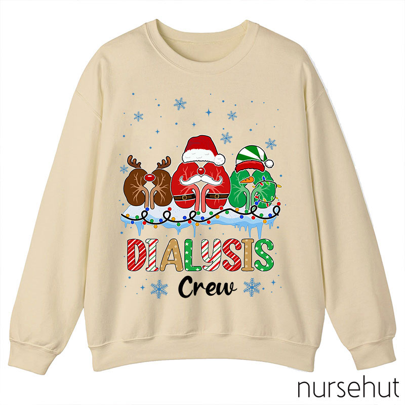 Dialysis Crew Nurse Sweatshirt