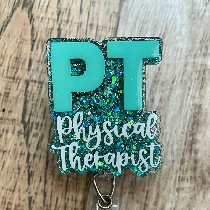 Physical Therapist Badge Reel