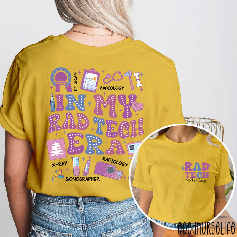 Personalized In My Rad Tech Era Radiology Two Sided T-Shirt