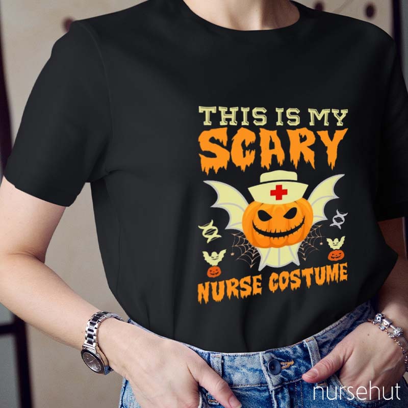 This Is My Scary Costume Nurse T-Shirt