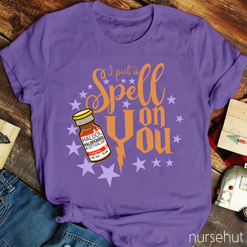 Put A Spell On You Nurse T-Shirt