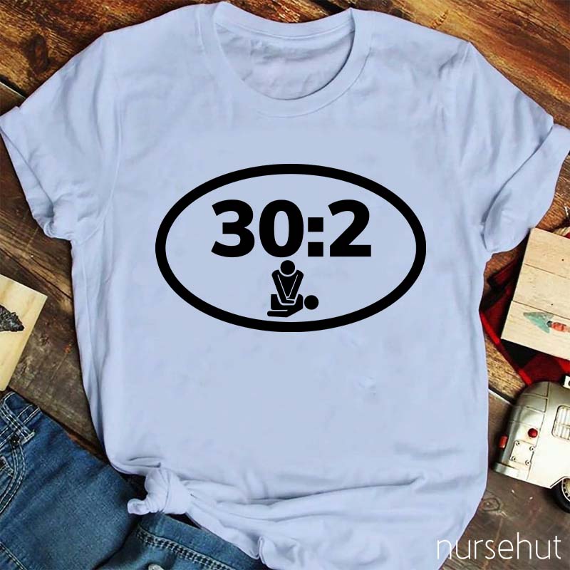 CPR 30:2 Nurse T-Shirt