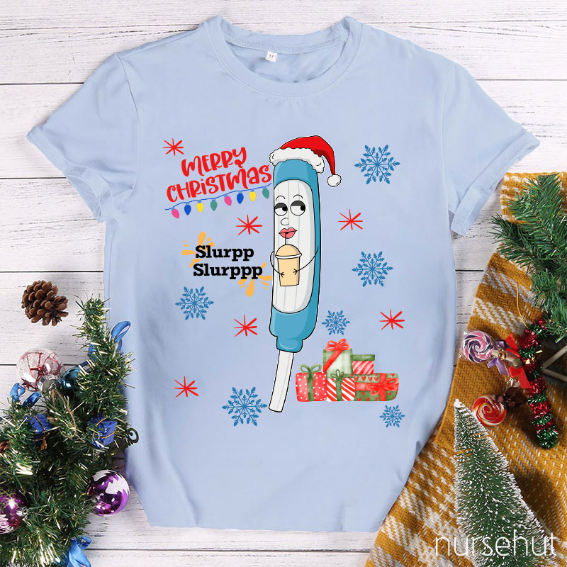 Slurpp Slurppp Nurse T-Shirt