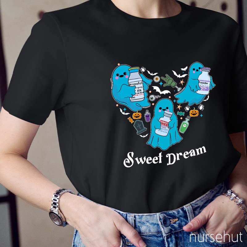Sweet Dream Nurse T-Shirt