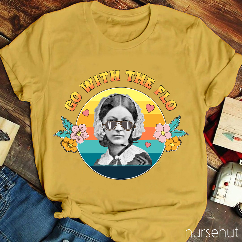 Go With The Flo Nurse T-Shirt