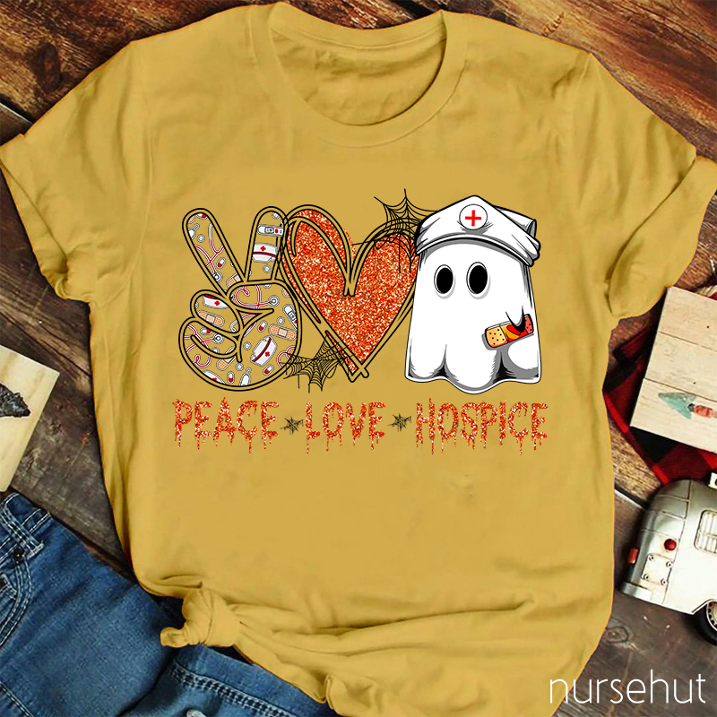 Peace Love Hospice Nurse T-Shirt