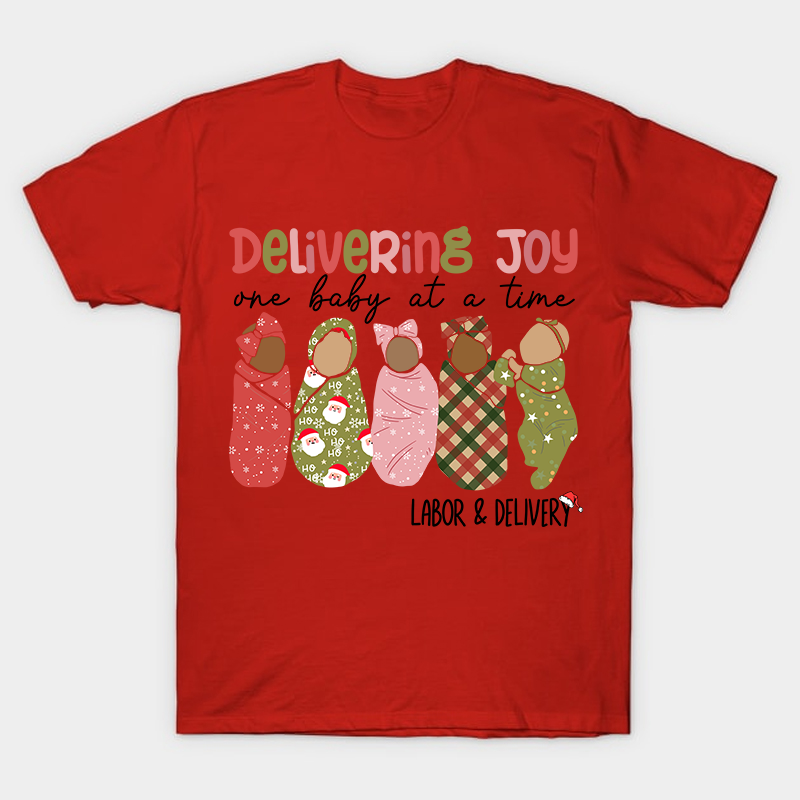 Delivering Joy One Baby At A Time Nurse T-Shirt
