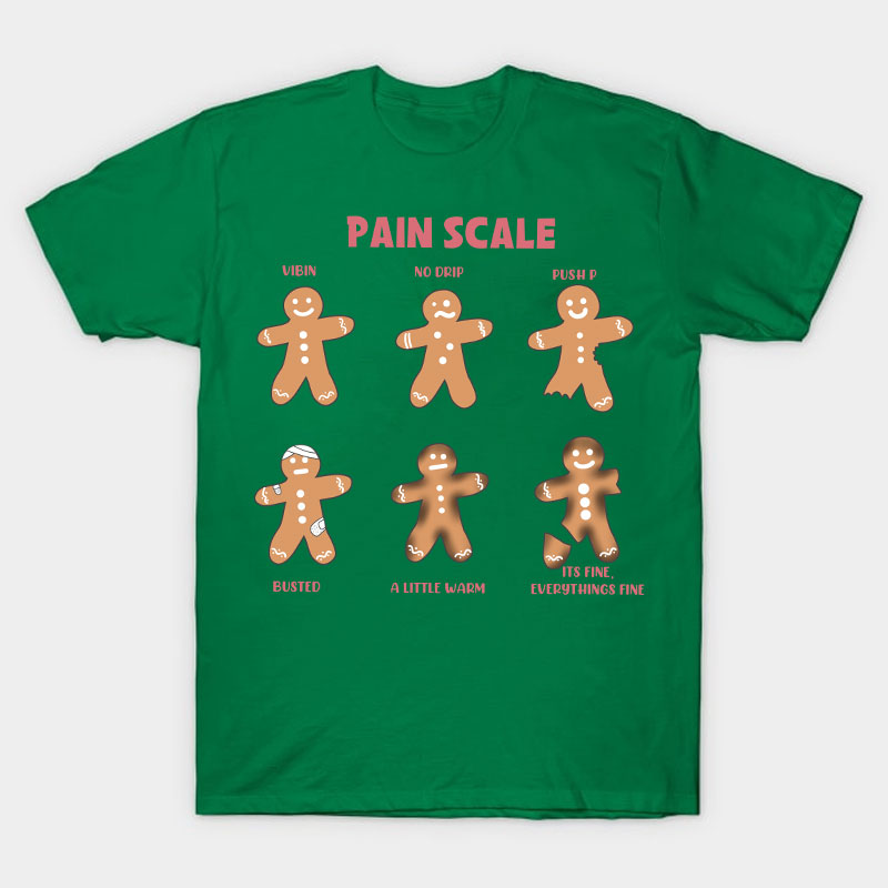 Pain Scale Nurse T-Shirt