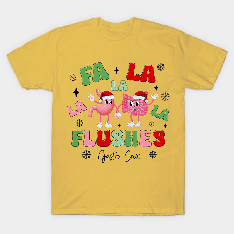 Fa La La Flushes Nurse T-Shirt