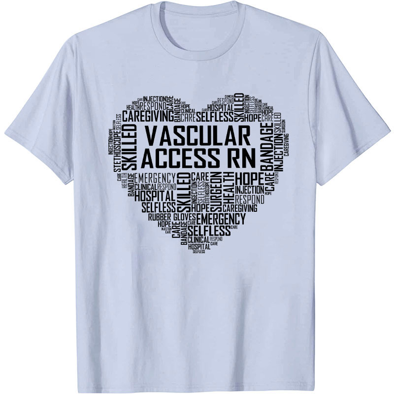 Vascular Access RN Nurse T-Shirt