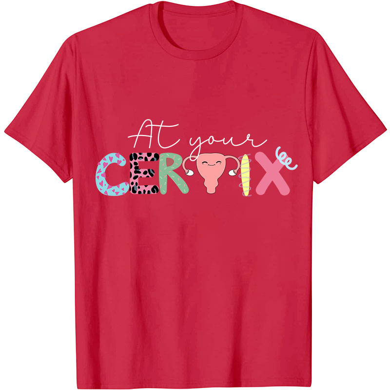 At Your Certix Nurse T-Shirt
