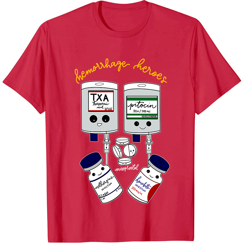 Hemorrhage Heroes Nurse T-Shirt