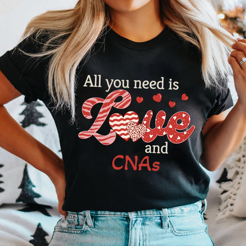 Personalized All You Need Is Love Nurse T-Shirt