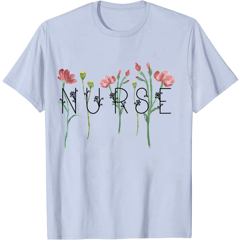 Wildflowers Nurse T-Shirt