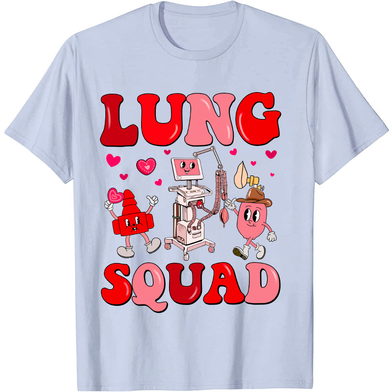 Lung Squad Nurse T-Shirt
